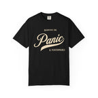 Fueled by Panic & Performance – Funny Work T-Shirt | Explorer Edition