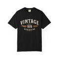 Better With Time 1979 T-Shirt – 47th Birthday Gift