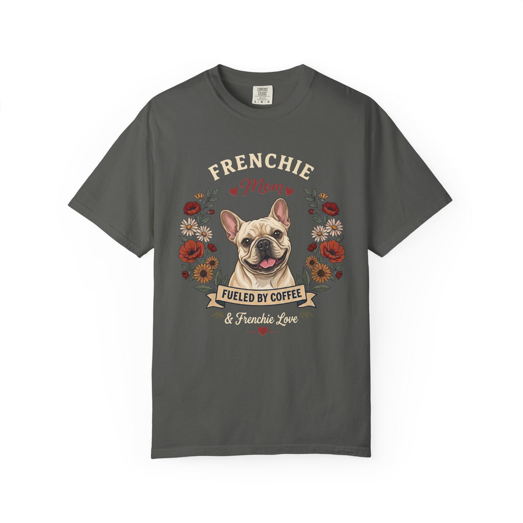 Cream French Bulldog Dog Mom T-Shirt | Fueled by Coffee & Frenchie Love