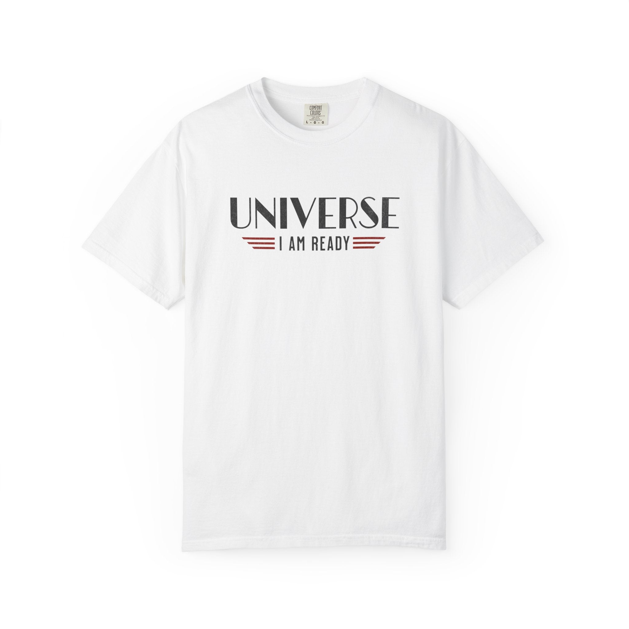 Universe I Am Ready – Retro Futuristic Manifestation T-Shirt