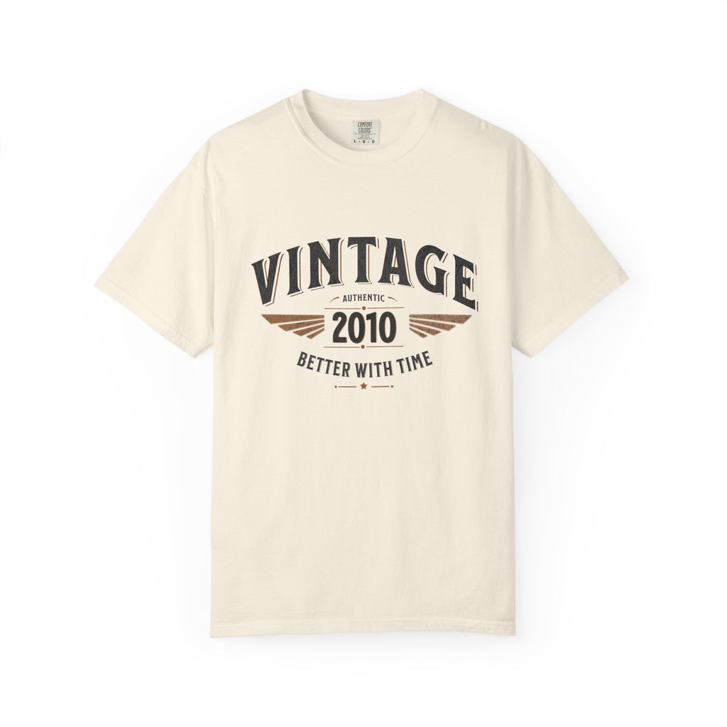 Better With Time 2010 T-Shirt – 16th Birthday Gift