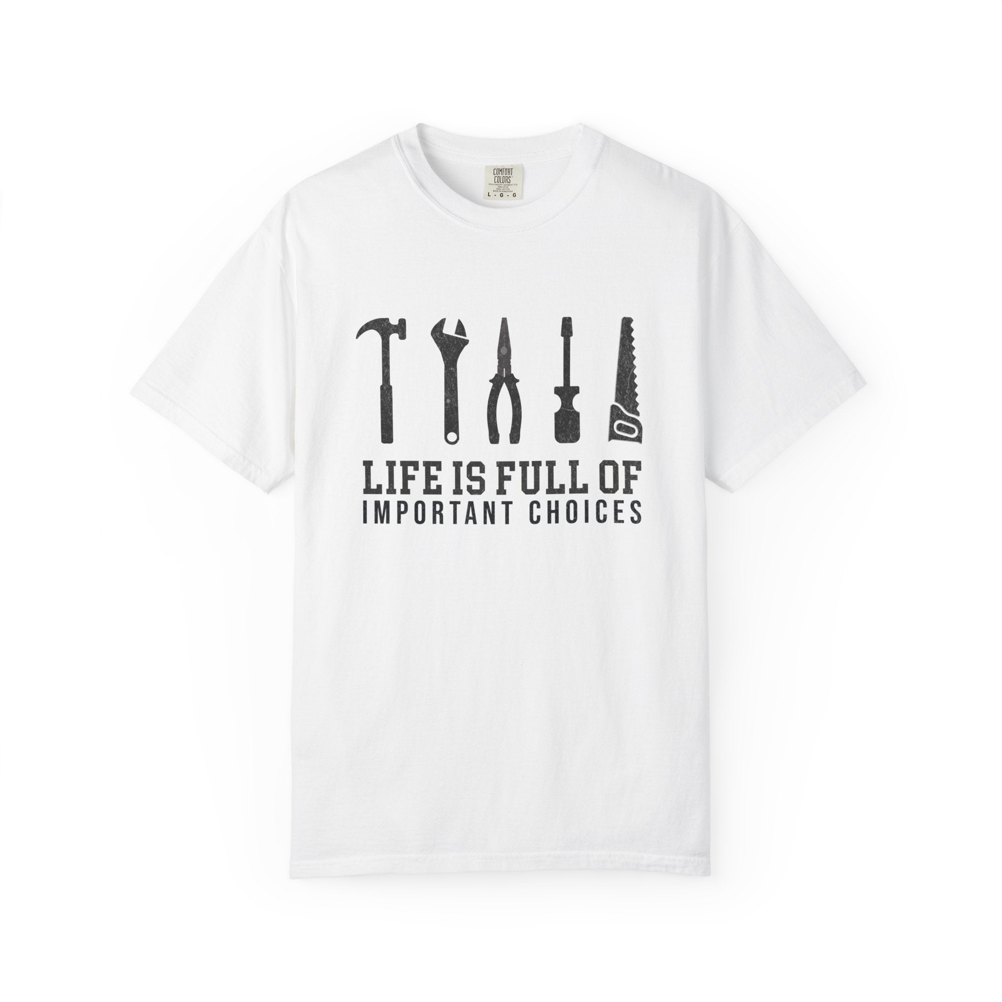 Life Is Full of Important Choices – DIY Dad T-Shirt | Explorer Edition