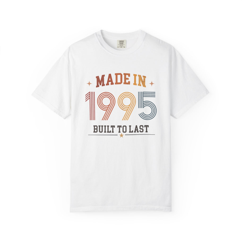 Made in 1995 T-Shirt – 31st Birthday Gift