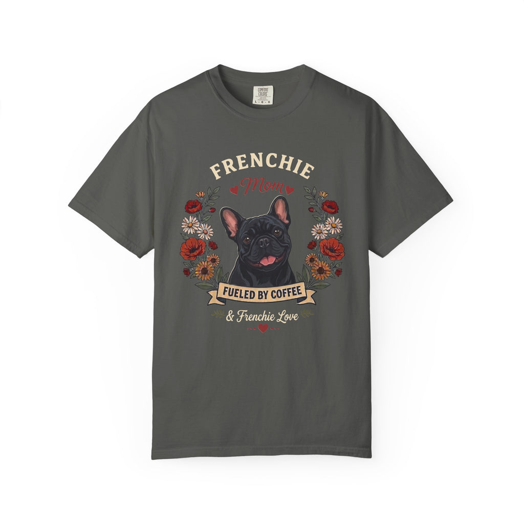 Black French Bulldog Dog Mom T-Shirt | Fueled by Coffee & Frenchie Love