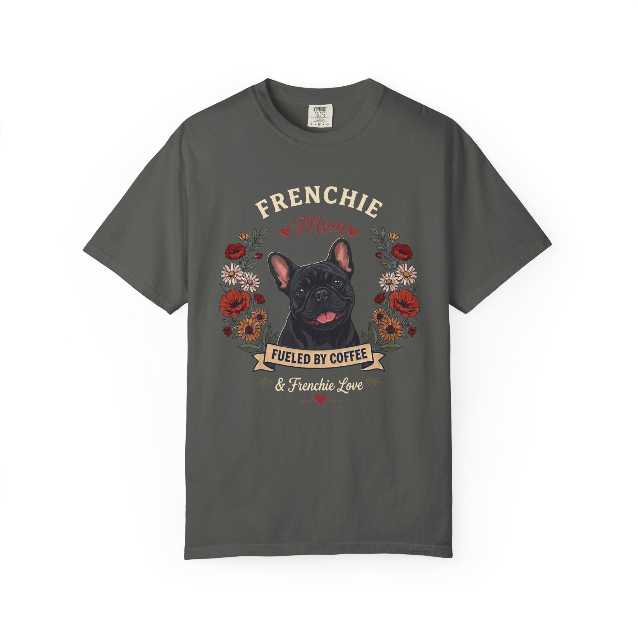 Black French Bulldog Dog Mom T-Shirt | Fueled by Coffee & Frenchie Love