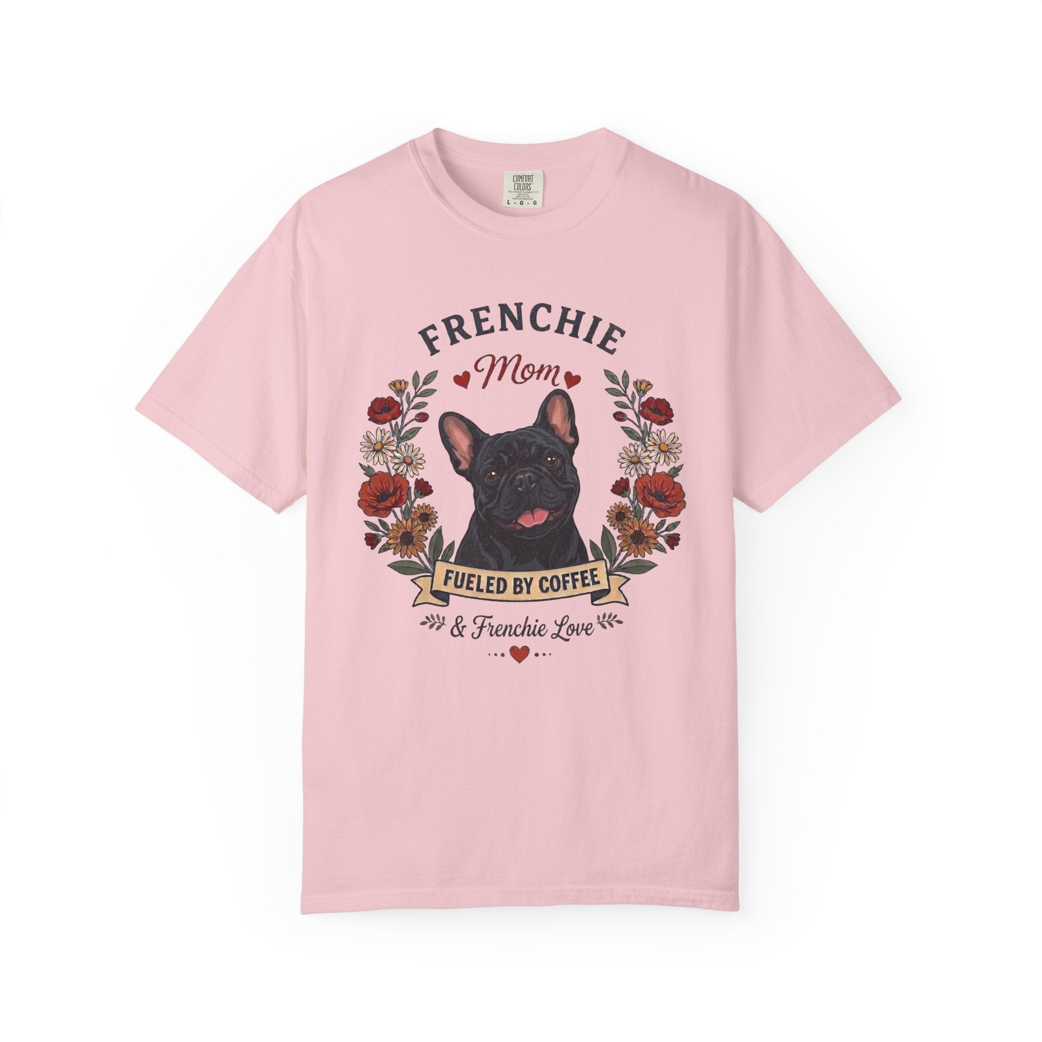 Black French Bulldog Dog Mom T-Shirt | Fueled by Coffee & Frenchie Love