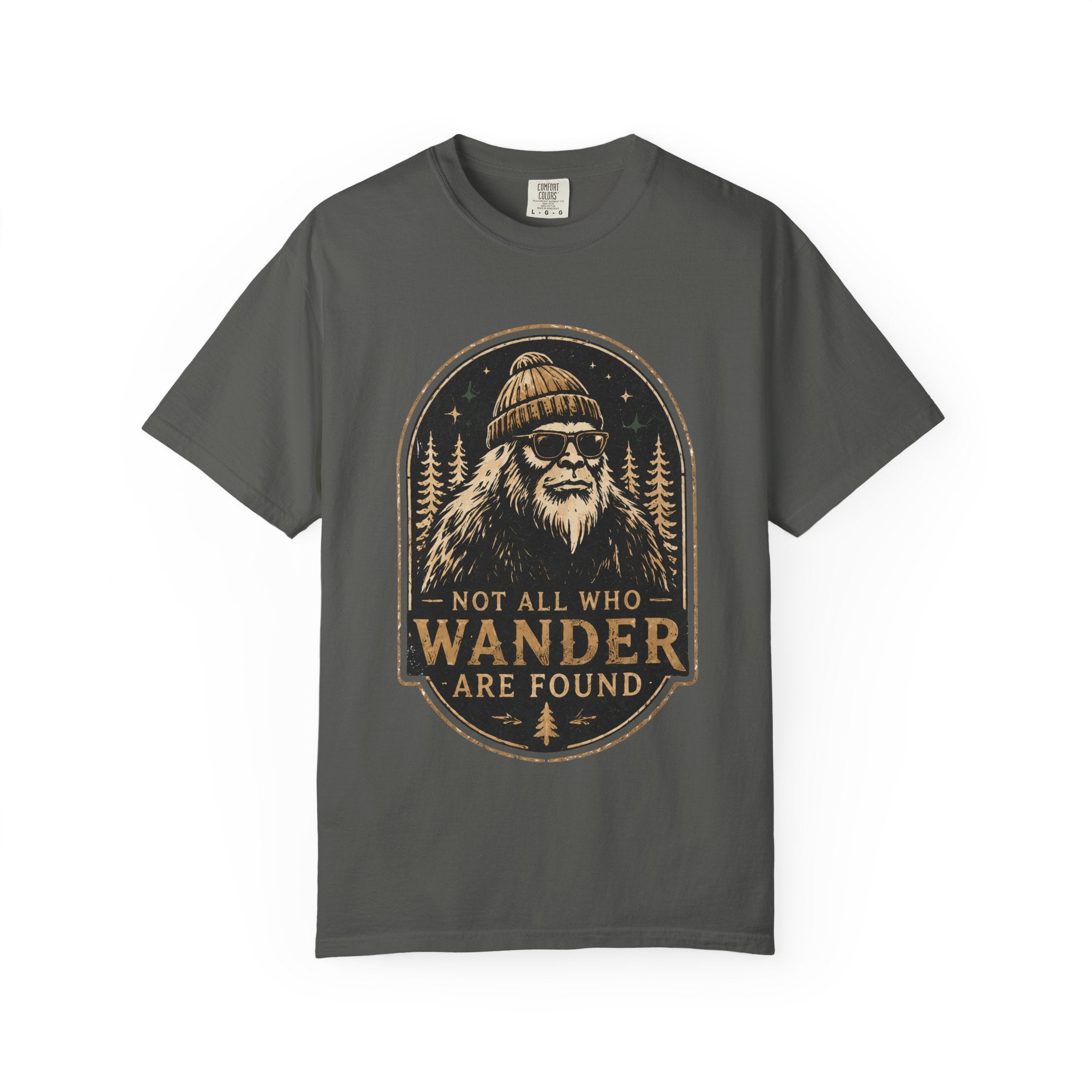 Not All Who Wander Are Found – Funny Bigfoot T-Shirt | Outdoors Edition
