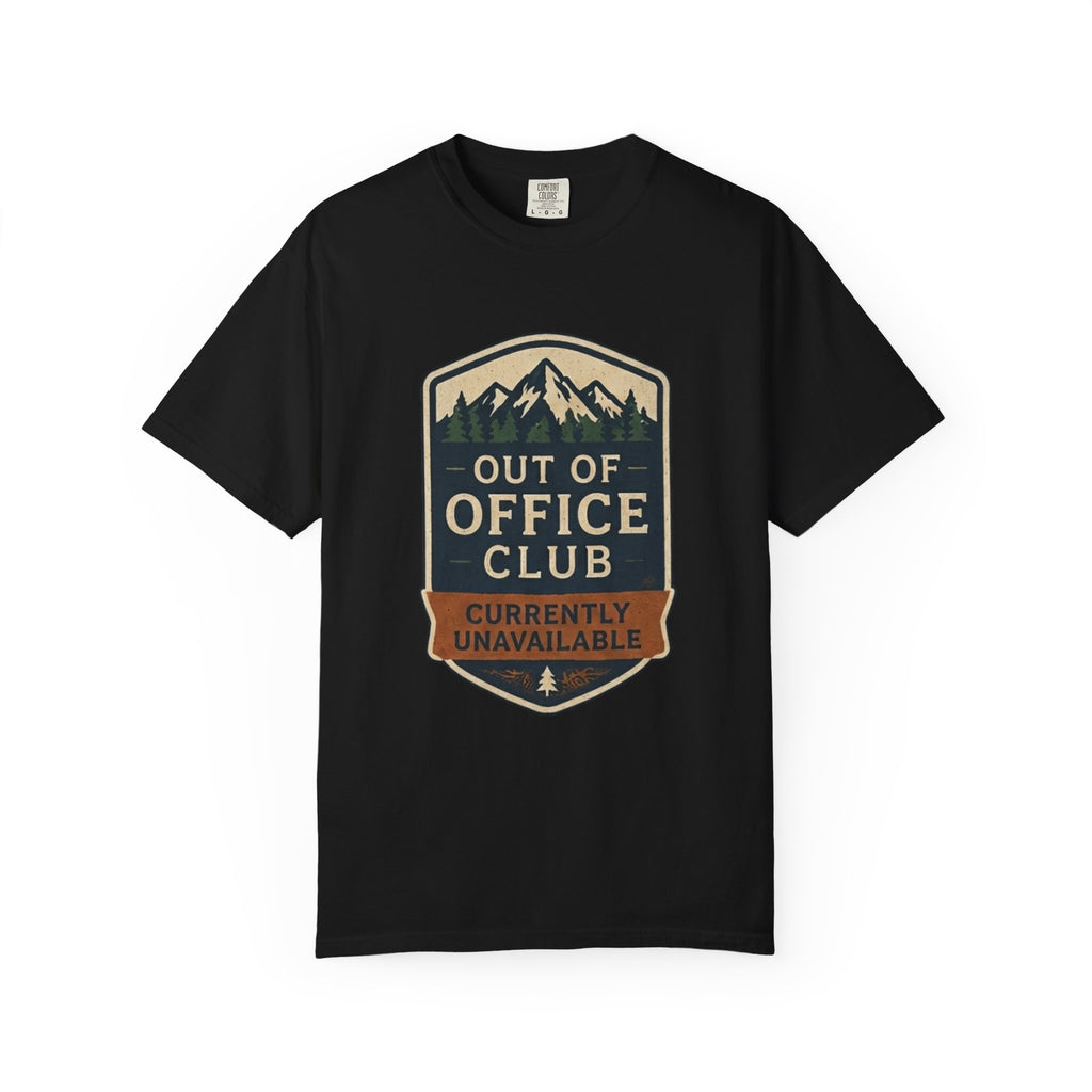 Out Of Office Club Shirt, Hiking Shirt Comfort Colors, Outdoor Adventure Tee, Mountain Lover Gift, Camping Shirt, Nature Lover Tee