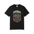 Out Of Office Club Shirt, Hiking Shirt Comfort Colors, Outdoor Adventure Tee, Mountain Lover Gift, Camping Shirt, Nature Lover Tee