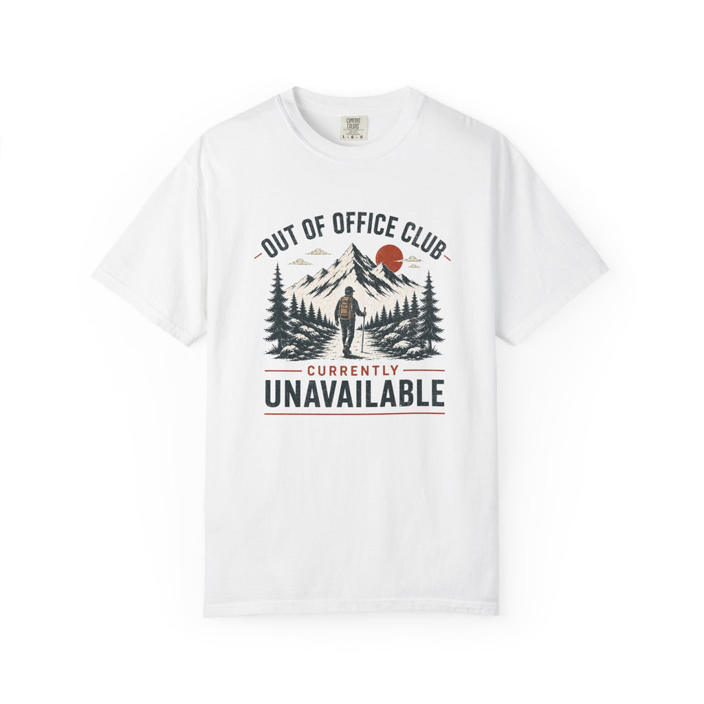 Out Of Office Club Hiking Shirt, Backpacker Gift, Adventure Travel Tee, Nature Lover Shirt, Mountain Hiking Comfort Colors Tee