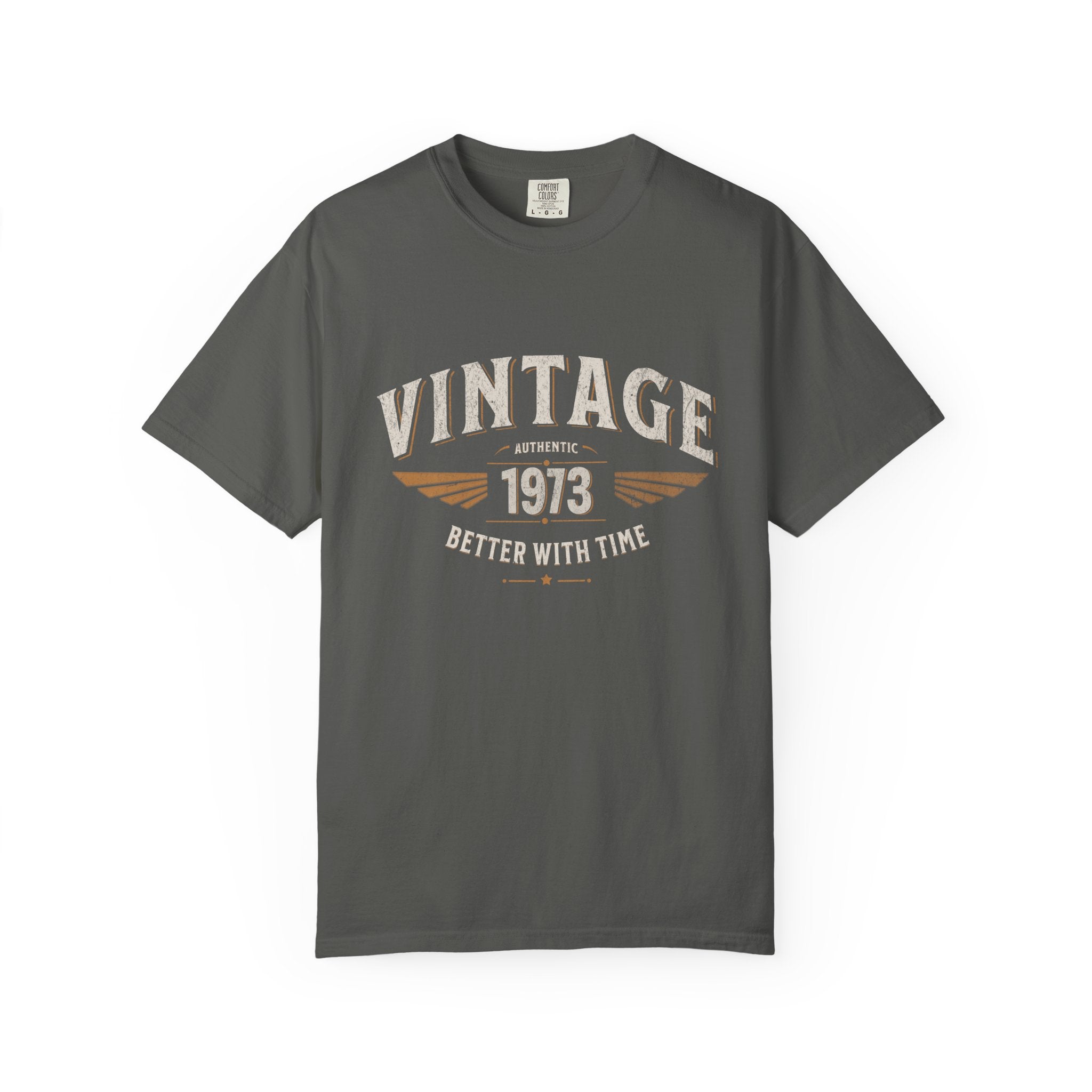 Better With Time 1973 T-Shirt – 53rd Birthday Gift