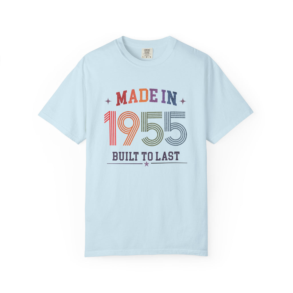 Light Blue t-shirt with 'Made in 1955 Built to Last' text on a white background