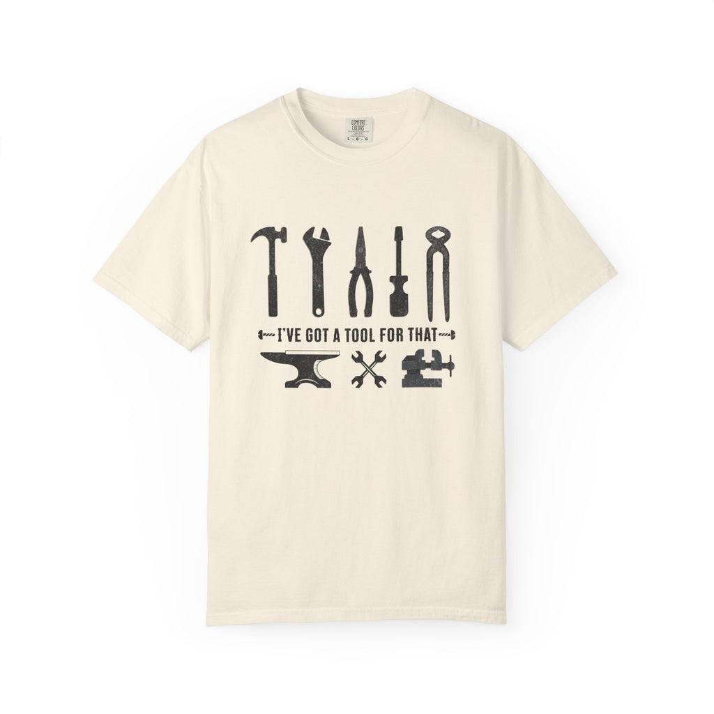 I've Got A Tool For That – Welder & Metalworker T-Shirt | Explorer Edition
