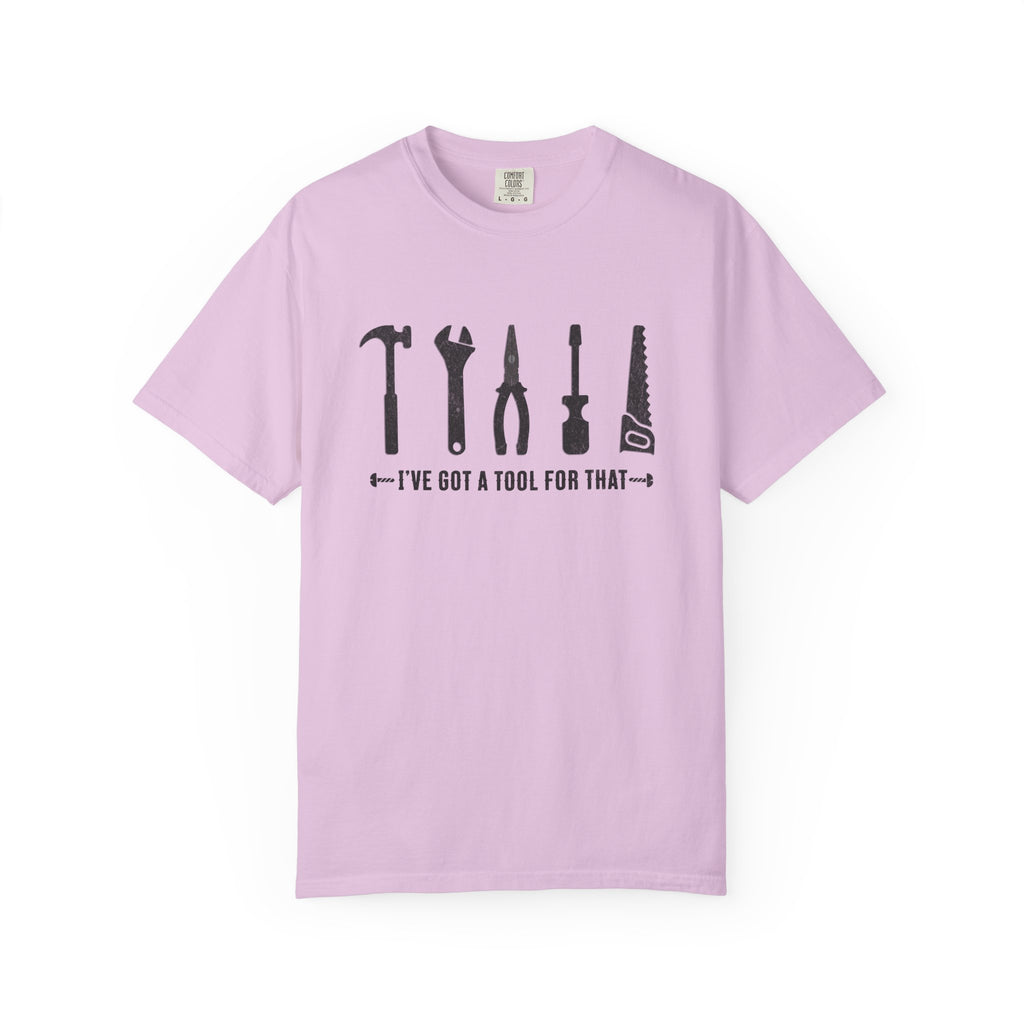I've Got A Tool For That – DIY Dad T-Shirt | Explorer Edition