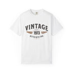 Better With Time 1973 T-Shirt – 53rd Birthday Gift