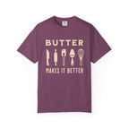 Butter Makes It Better – Baker & Pastry Lover T-Shirt | Explorer Edition