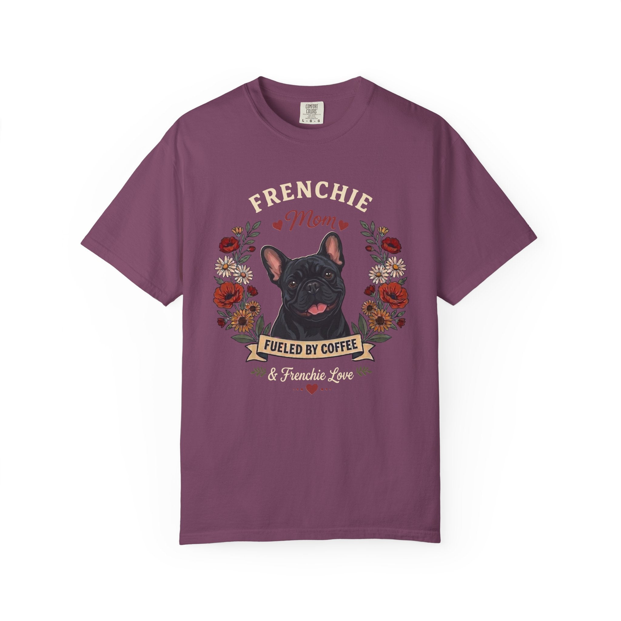 Black French Bulldog Dog Mom T-Shirt | Fueled by Coffee & Frenchie Love