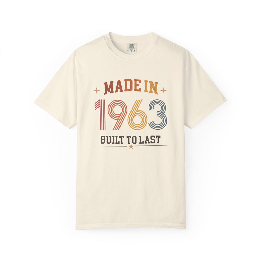 Ivory t-shirt with 'Made in 1963 Built to Last' text on a white background