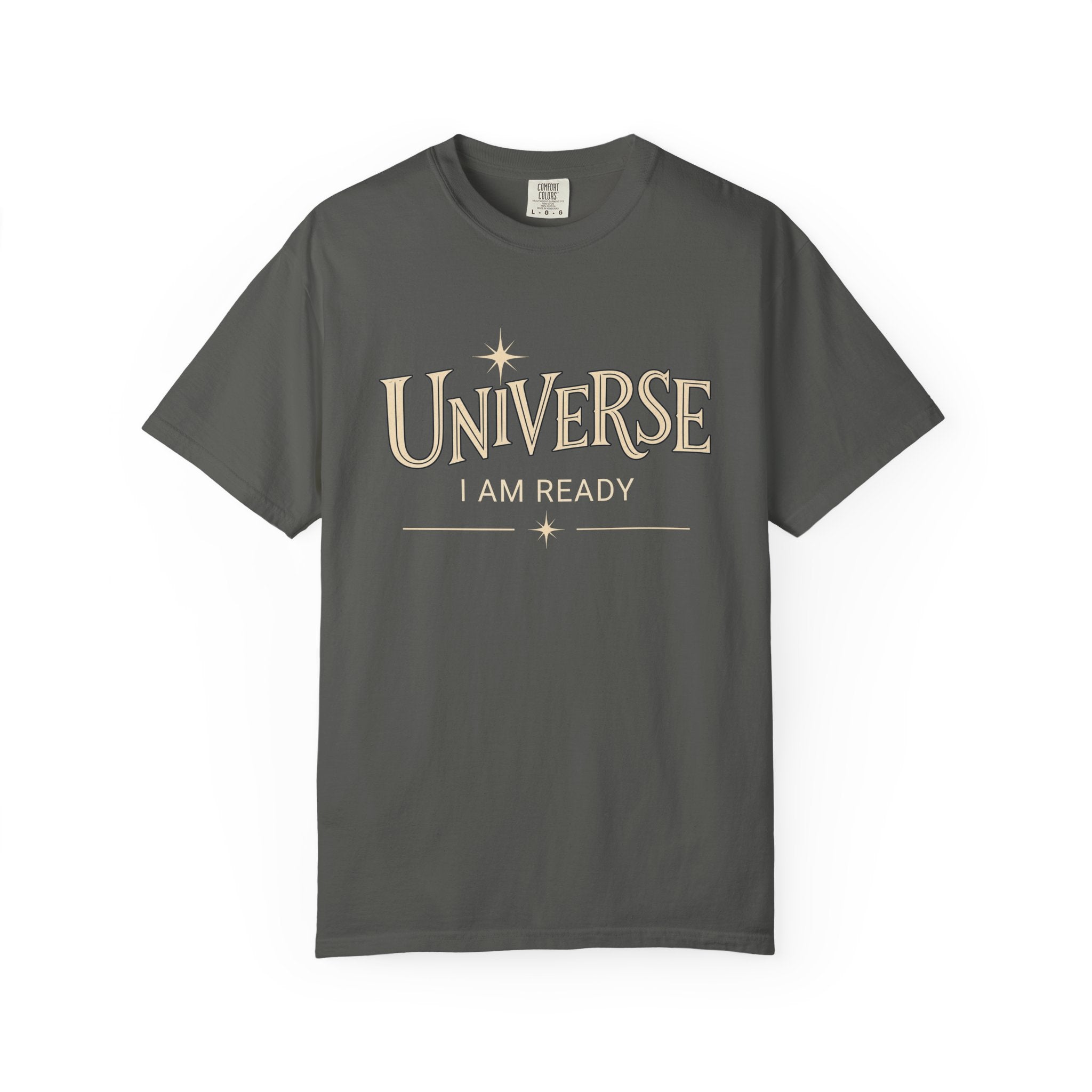 Universe I Am Ready – Celestial Manifestation T-Shirt