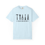 I've Got A Tool For That – DIY Dad T-Shirt | Explorer Edition