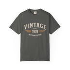 Better With Time 1979 T-Shirt – 47th Birthday Gift