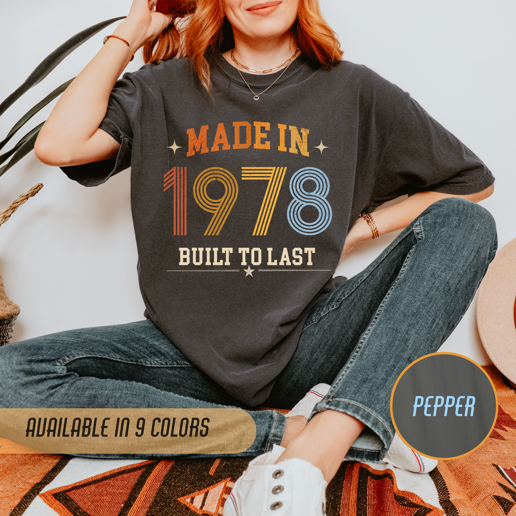 Made in 1978 T-Shirt – 48th Birthday Gift