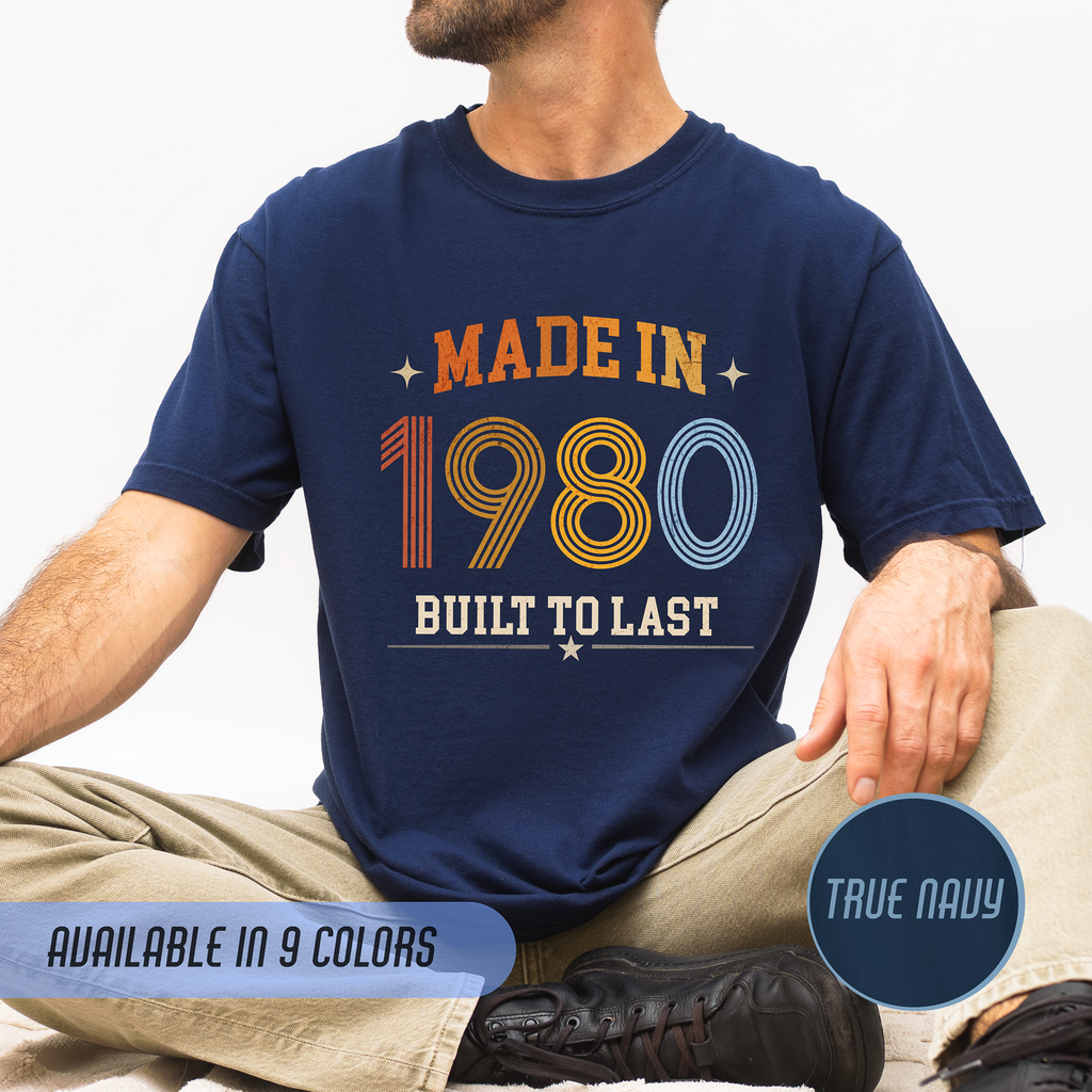 Made in 1980 T-Shirt – 46th Birthday Gift