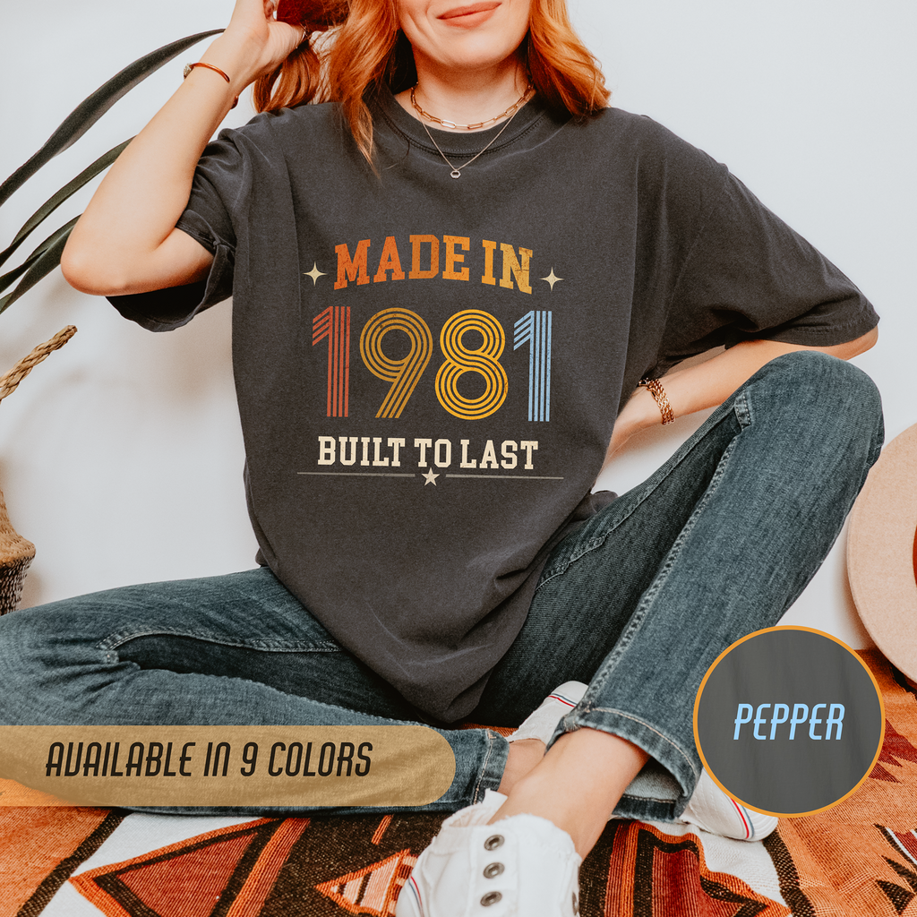 Made in 1981 T-Shirt – 45th Birthday Gift
