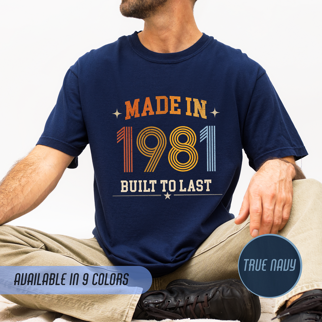 Made in 1981 T-Shirt – 45th Birthday Gift