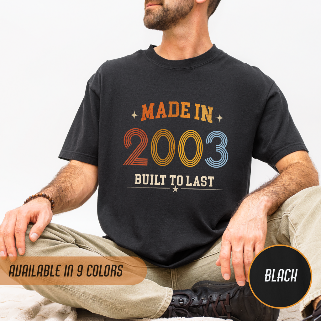 Made in 2003 T-Shirt – 23rd Birthday Gift