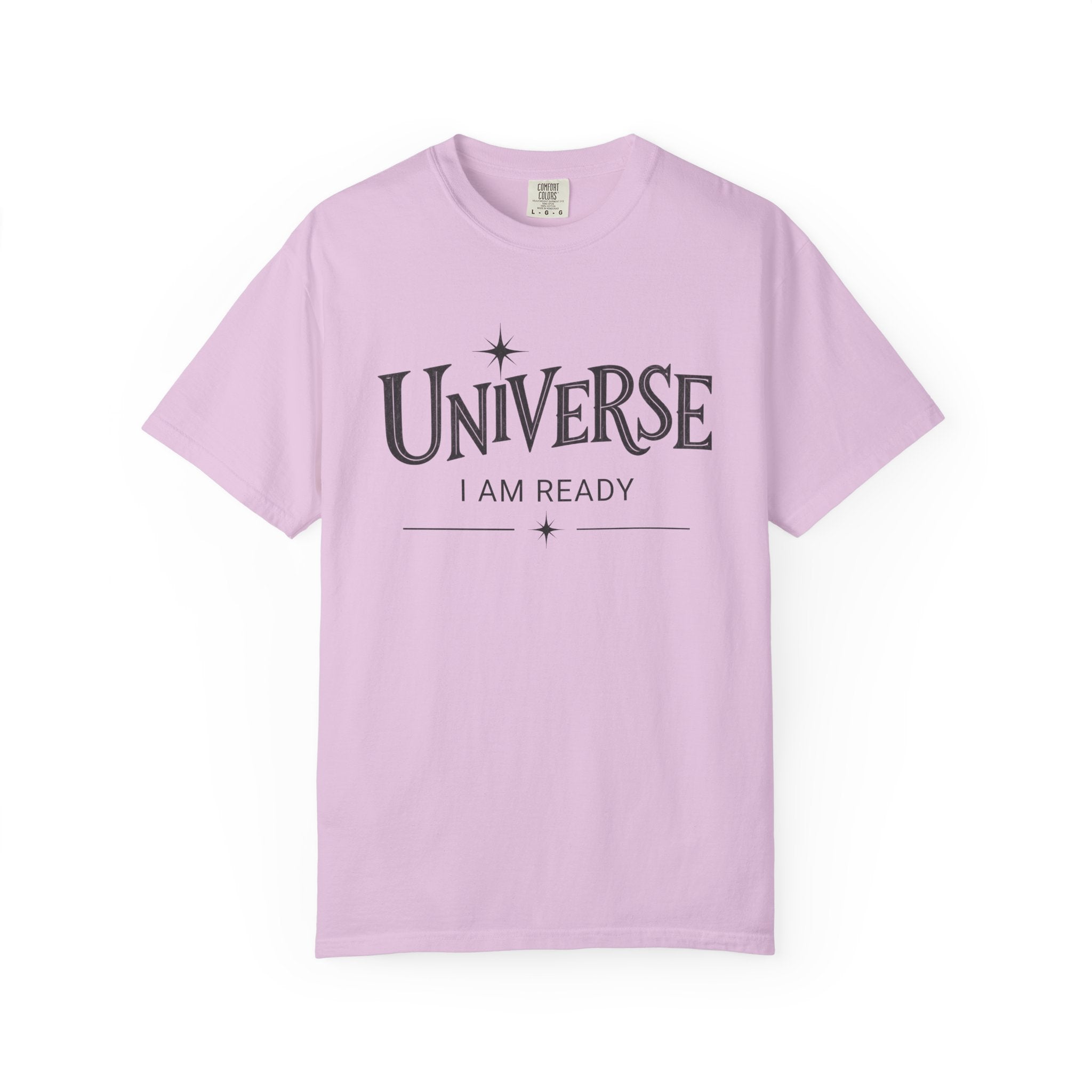 Universe I Am Ready – Celestial Manifestation T-Shirt