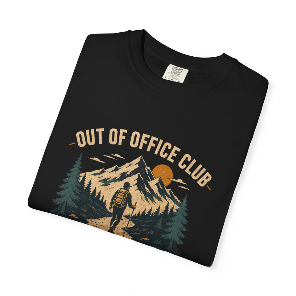 Out Of Office Club Hiking Shirt, Backpacker Gift, Adventure Travel Tee, Nature Lover Shirt, Mountain Hiking Comfort Colors Tee