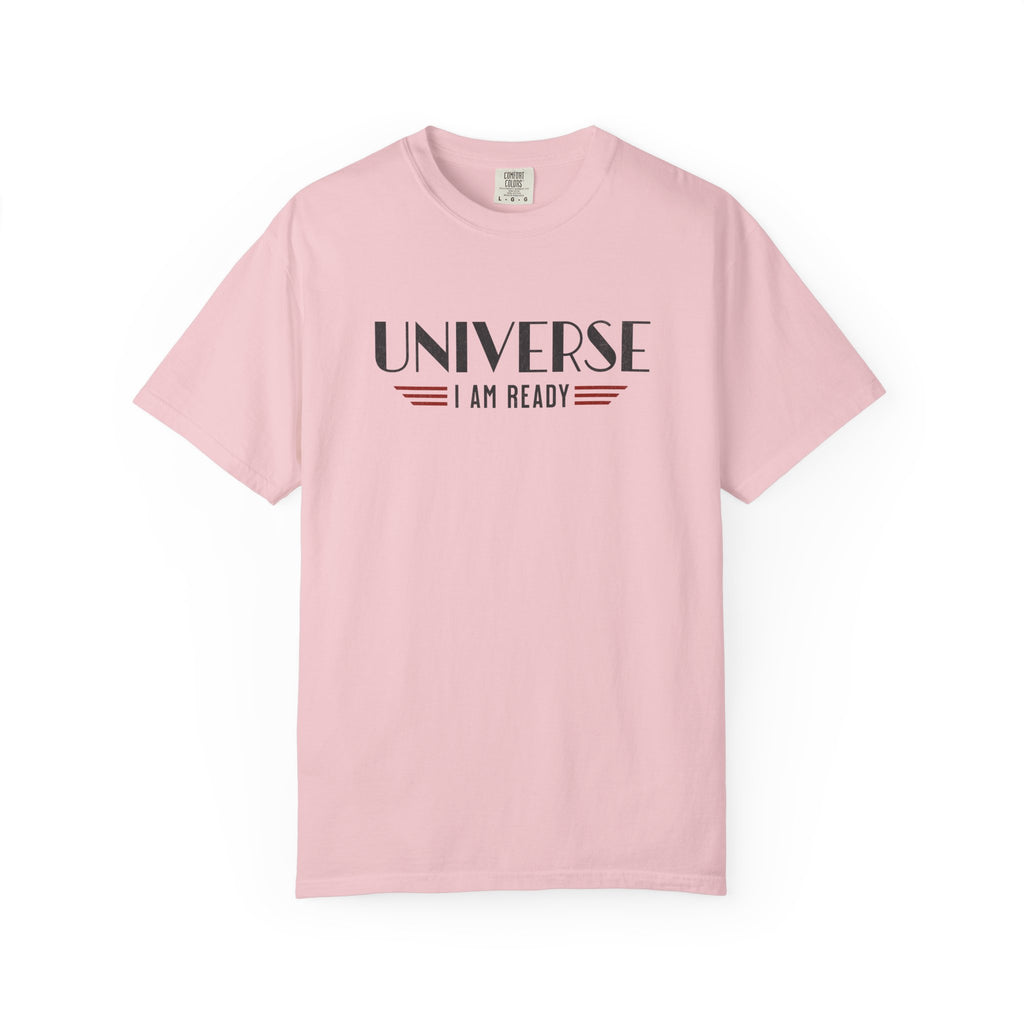 Universe I Am Ready – Retro Futuristic Manifestation T-Shirt