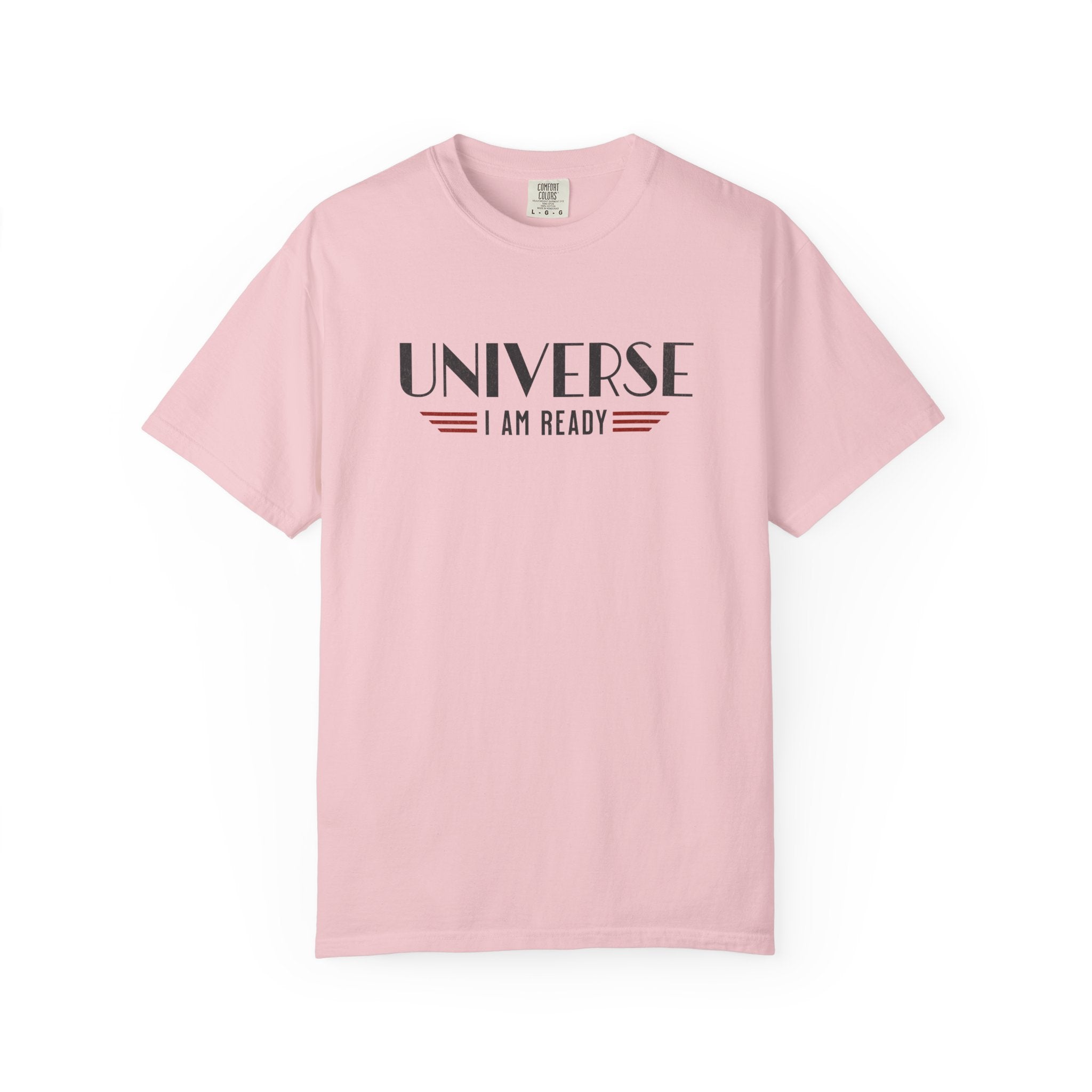Universe I Am Ready – Retro Futuristic Manifestation T-Shirt