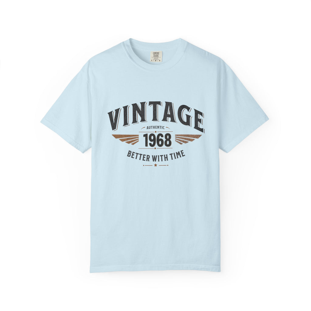 Better With Time 1968 T-Shirt – 58th Birthday Gift