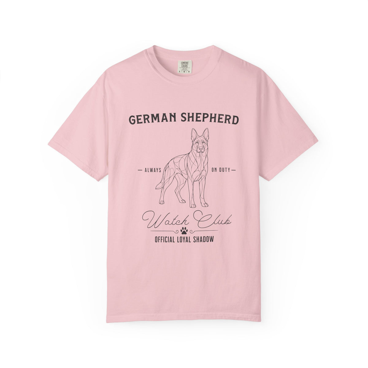 Always On Duty – German Shepherd T-Shirt
