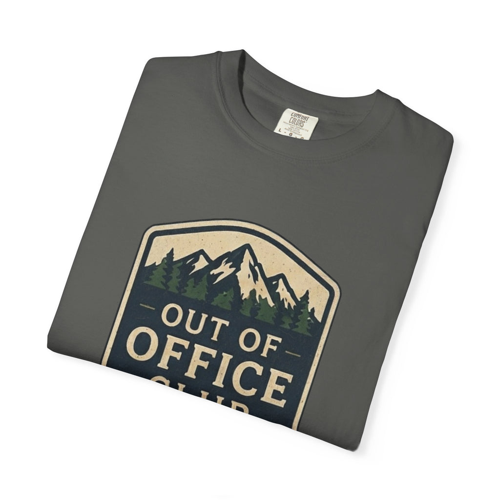 Out Of Office Club Shirt, Hiking Shirt Comfort Colors, Outdoor Adventure Tee, Mountain Lover Gift, Camping Shirt, Nature Lover Tee