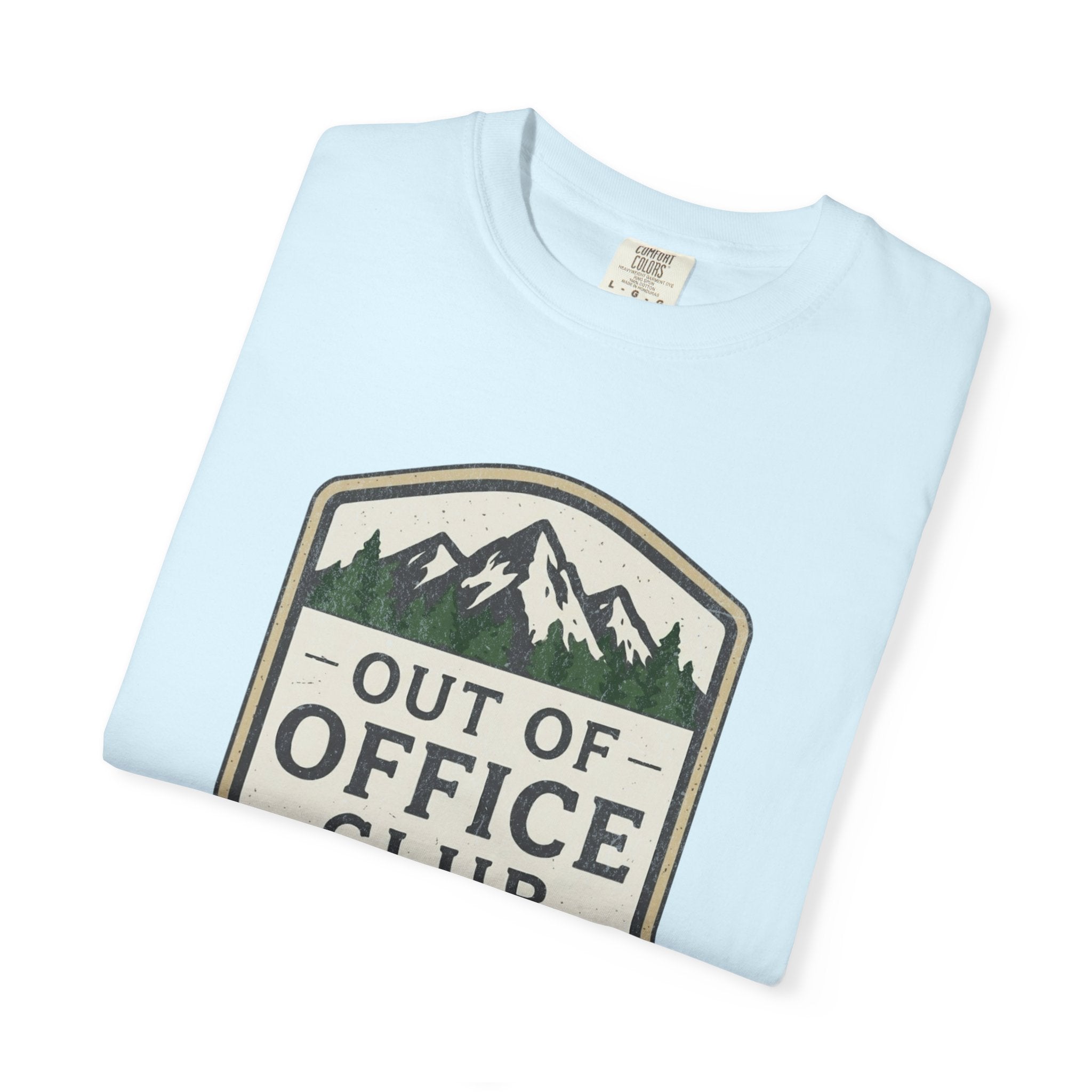 Out Of Office Club Shirt, Hiking Shirt Comfort Colors, Outdoor Adventure Tee, Mountain Lover Gift, Camping Shirt, Nature Lover Tee