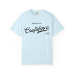 Fueled by Confidence & Luck – Funny Mindset T-Shirt | Explorer Edition