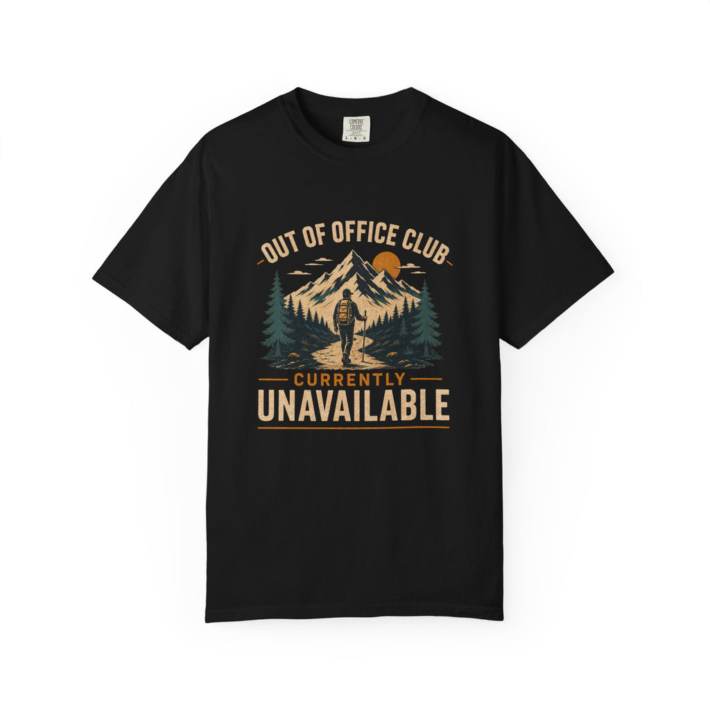 Out Of Office Club Hiking Shirt, Backpacker Gift, Adventure Travel Tee, Nature Lover Shirt, Mountain Hiking Comfort Colors Tee