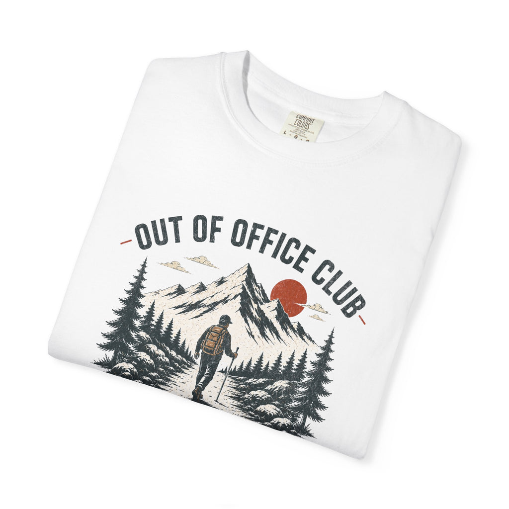 Out Of Office Club Hiking Shirt, Backpacker Gift, Adventure Travel Tee, Nature Lover Shirt, Mountain Hiking Comfort Colors Tee