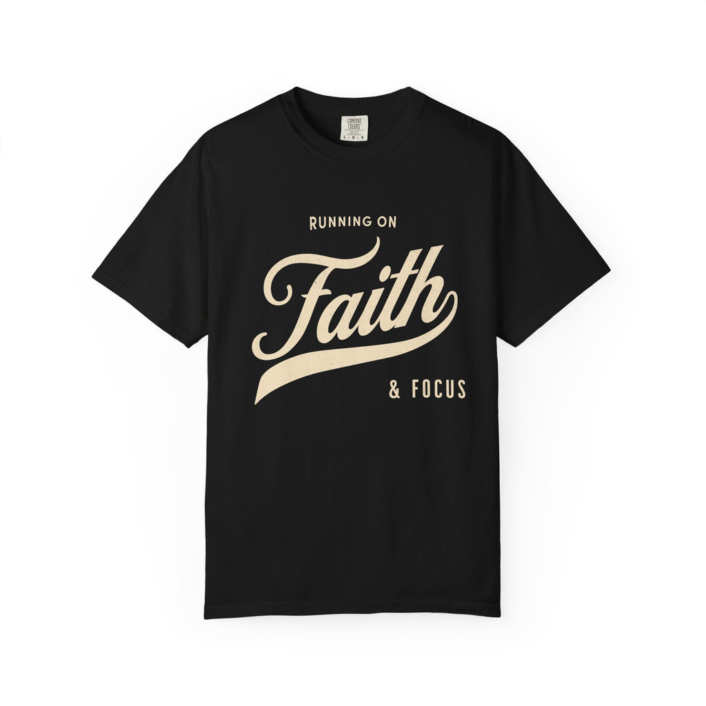 Fueled by Faith & Focus – Christian Inspiration T-Shirt | Explorer Edition