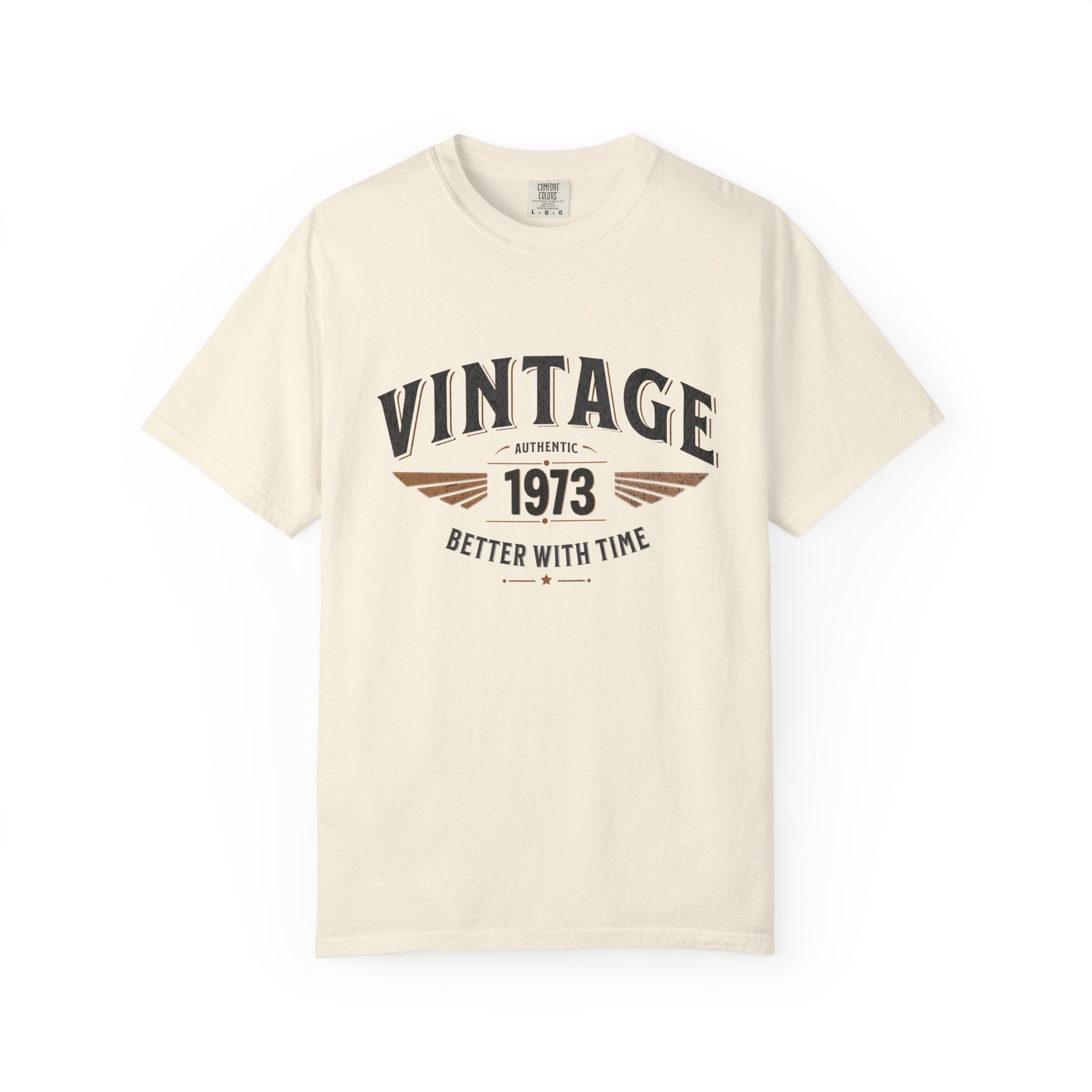 Better With Time 1973 T-Shirt – 53rd Birthday Gift