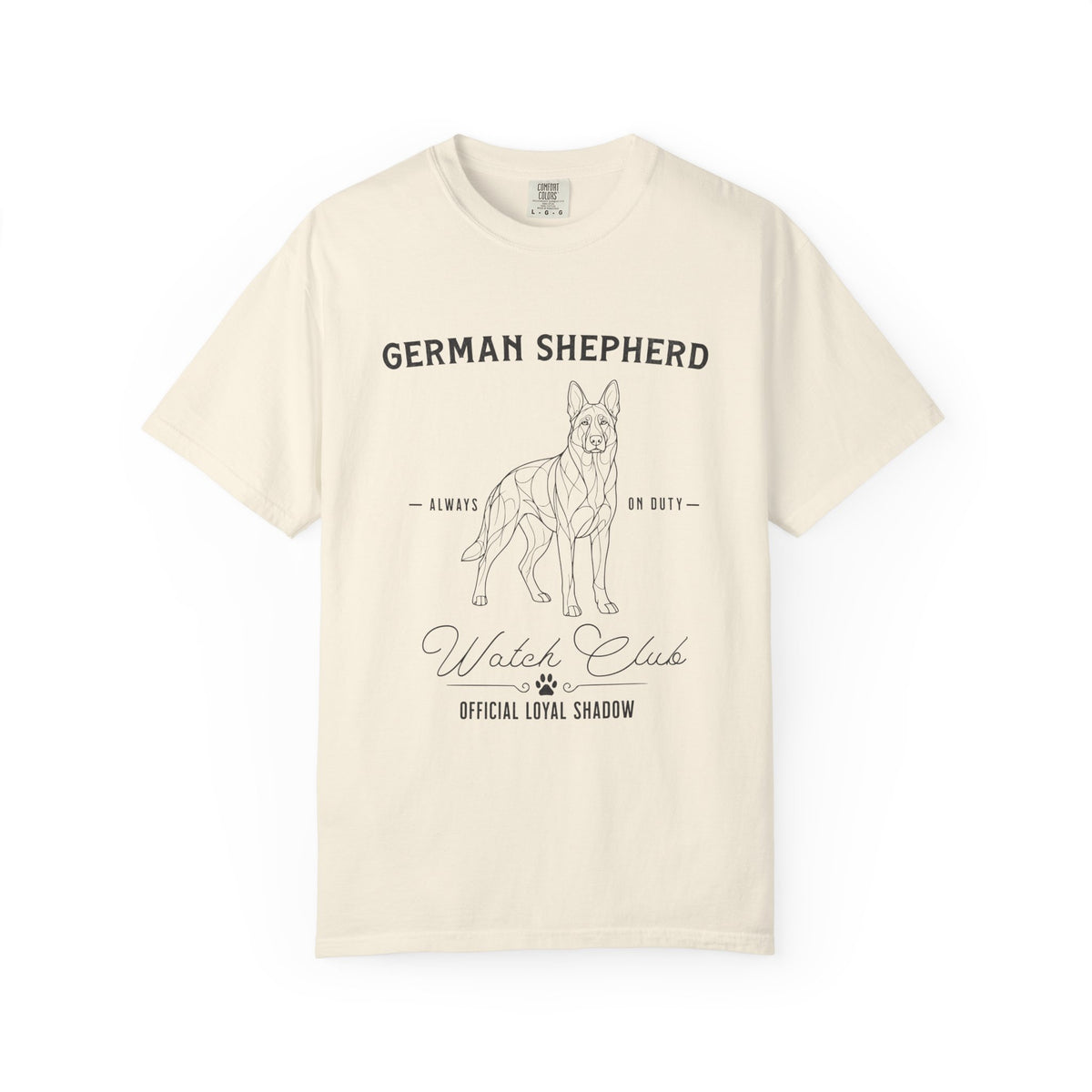 Always On Duty – German Shepherd T-Shirt