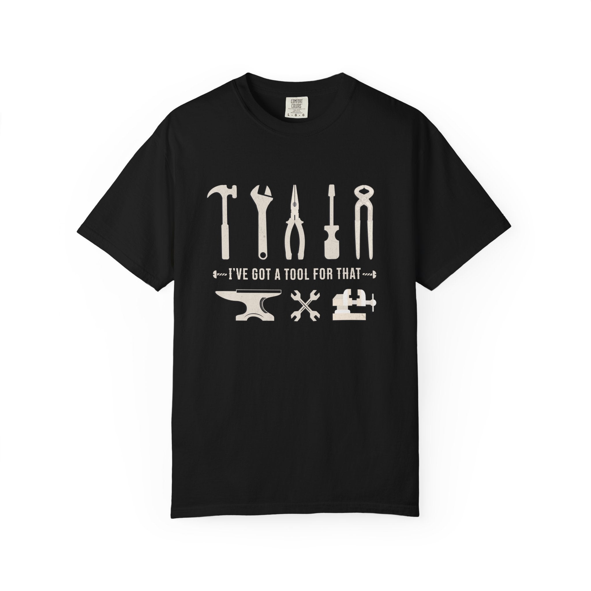 I've Got A Tool For That – Welder & Metalworker T-Shirt | Explorer Edition