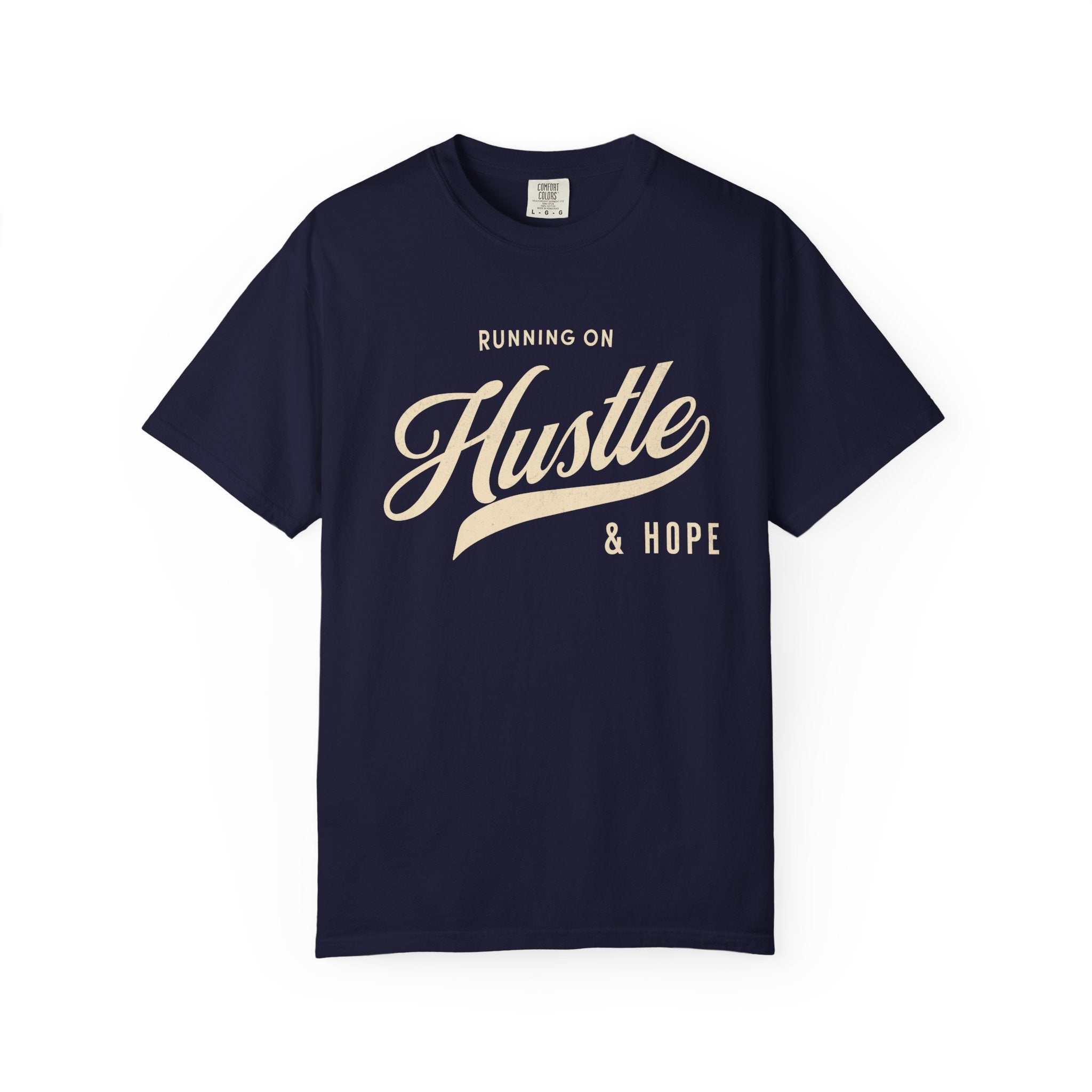 Fueled by Hustle & Hope – Entrepreneur T-Shirt | Explorer Edition