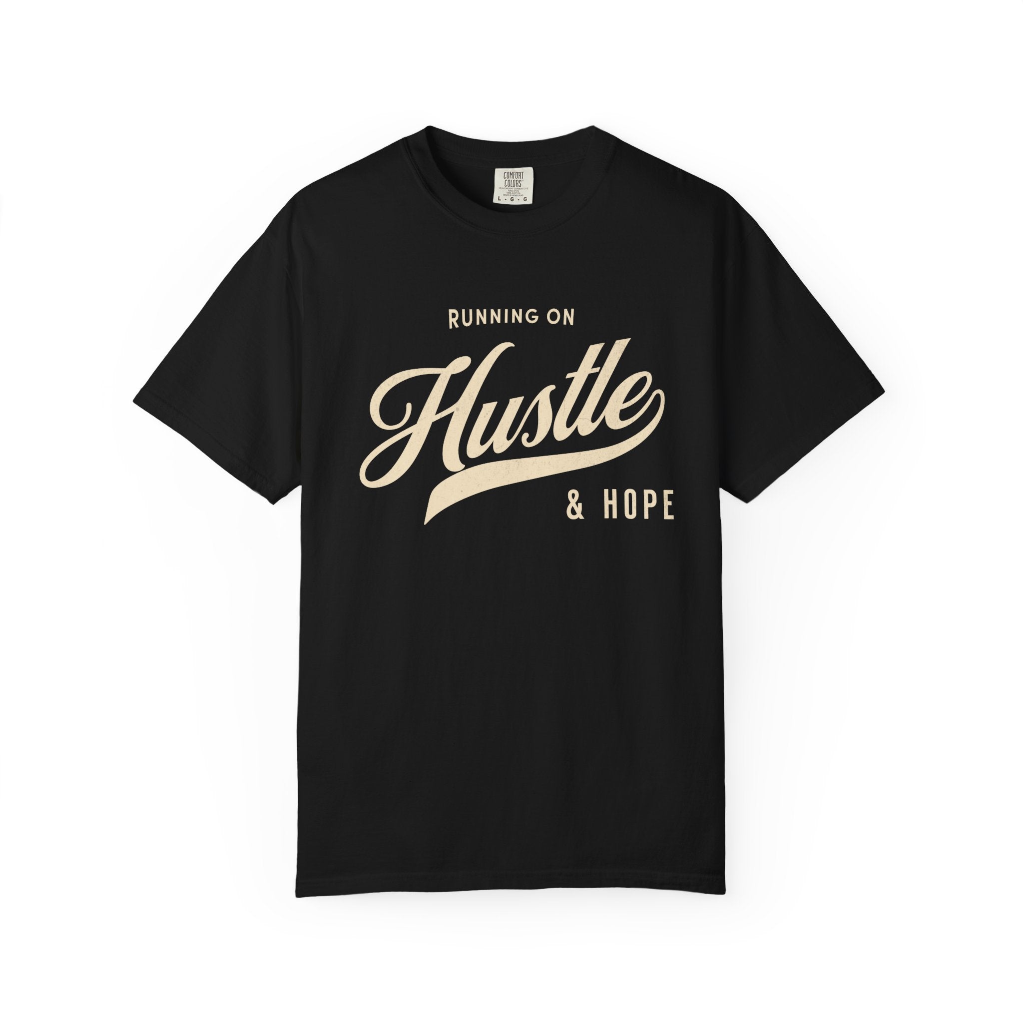 Fueled by Hustle & Hope – Entrepreneur T-Shirt | Explorer Edition