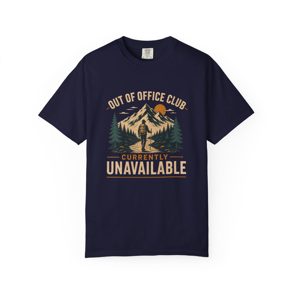 Out Of Office Club Hiking Shirt, Backpacker Gift, Adventure Travel Tee, Nature Lover Shirt, Mountain Hiking Comfort Colors Tee