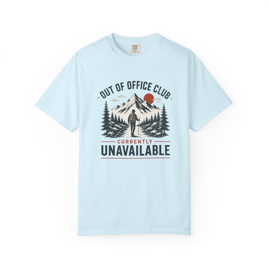 Out Of Office Club Hiking Shirt, Backpacker Gift, Adventure Travel Tee, Nature Lover Shirt, Mountain Hiking Comfort Colors Tee