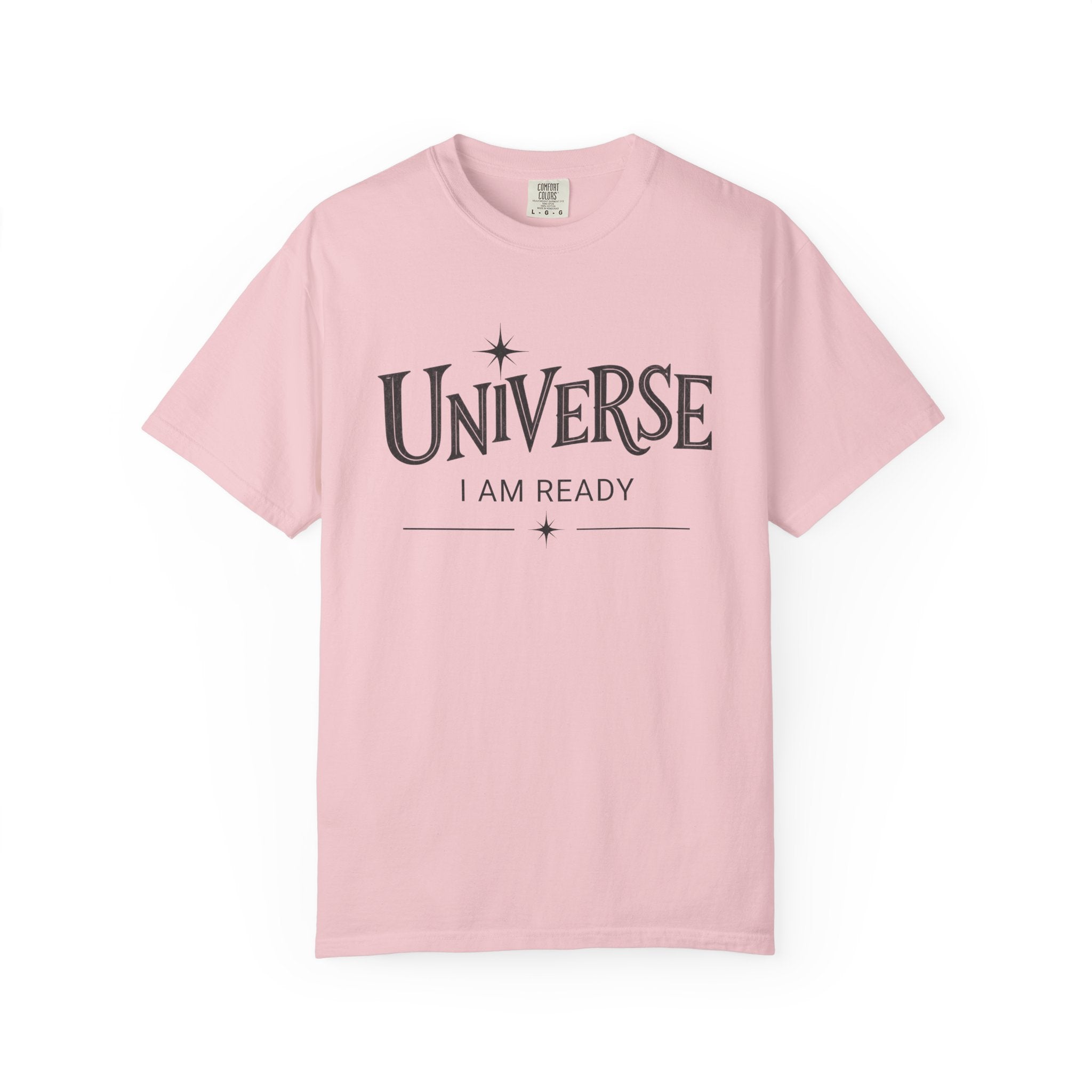 Universe I Am Ready – Celestial Manifestation T-Shirt